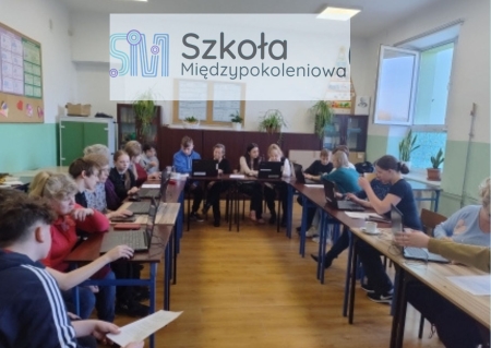 ''Szkoła Międzypokoleniowa” – cyfrowy projekt łączący uczniów i seniorów