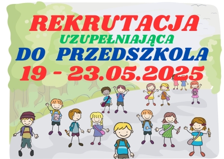 Rekrutacja uzupełniająca do oddziałów przedszkolnych