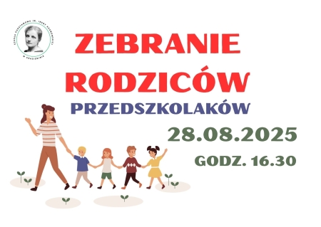 Zebranie rodziców dzieci zapisanych do oddziałów przedszkolnych